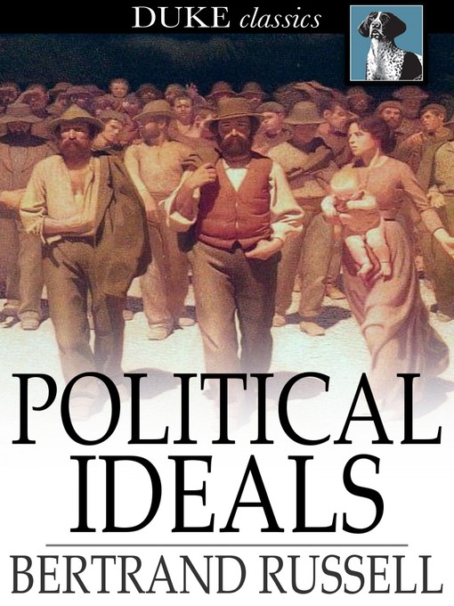 Title details for Political Ideals by Bertrand Russell - Available